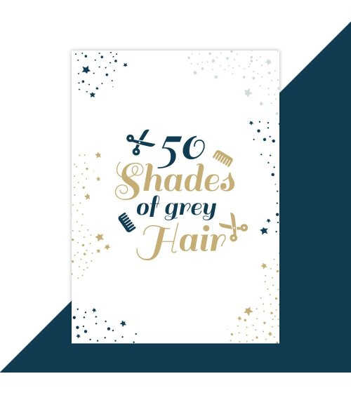 Verjaardagskaart 50 shades of grey hair