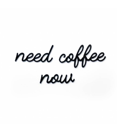 Need coffee now - Goegezegd quote