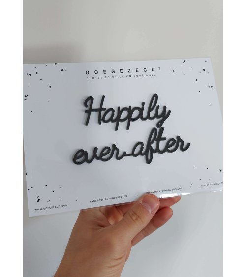 Happily ever after - Goegezegd quote